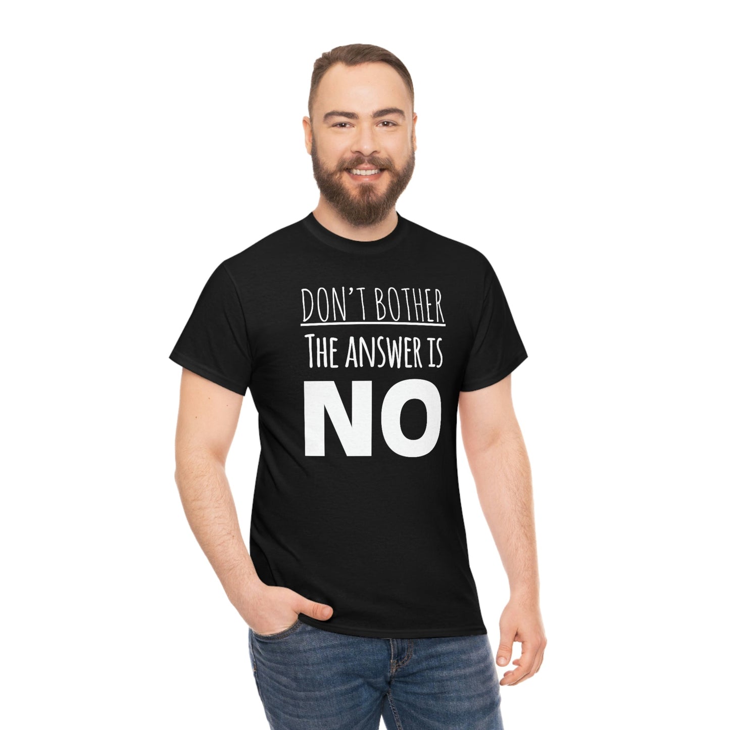 Men's The Answer is NO Tee