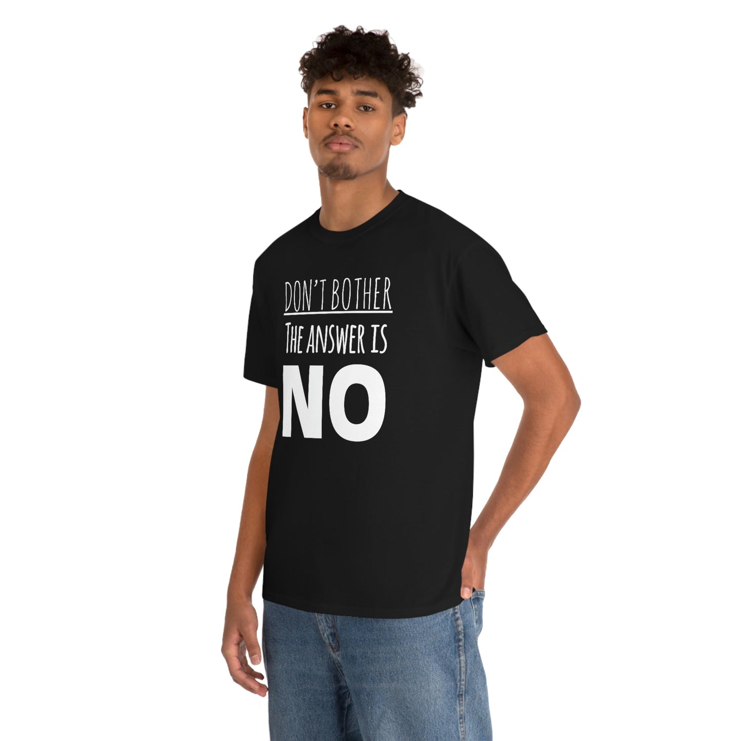 Men's The Answer is NO Tee
