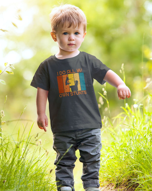 I Do All My Own Stunts Toddler T-shirt