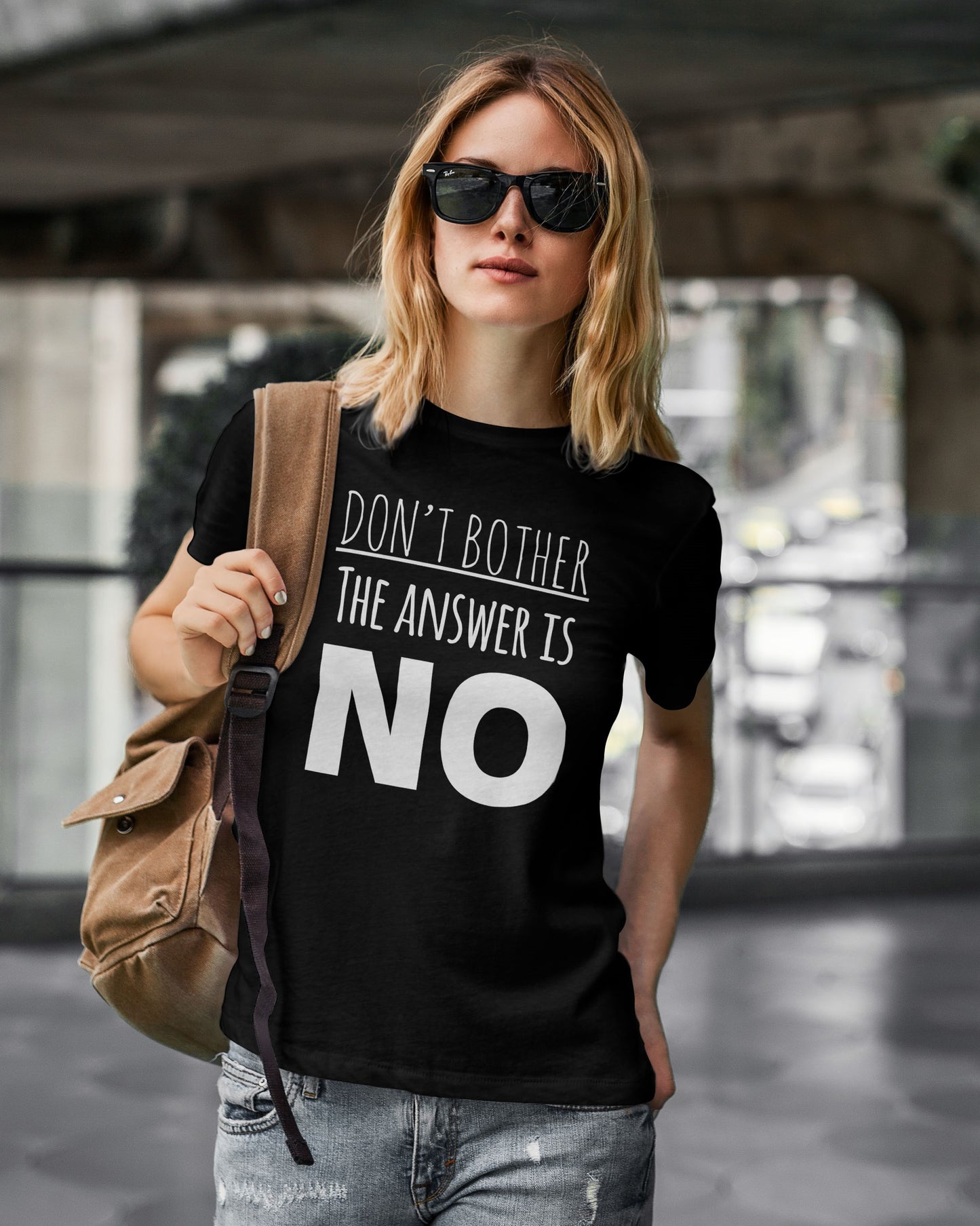 Women's The Answer is NO Tee